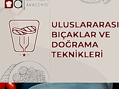 Uluslararası Bıçaklar ve Doğrama Teknikleri