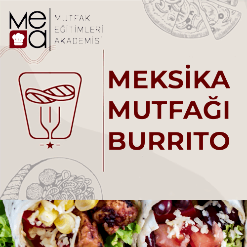 Meksika Mutfağı – Burrito