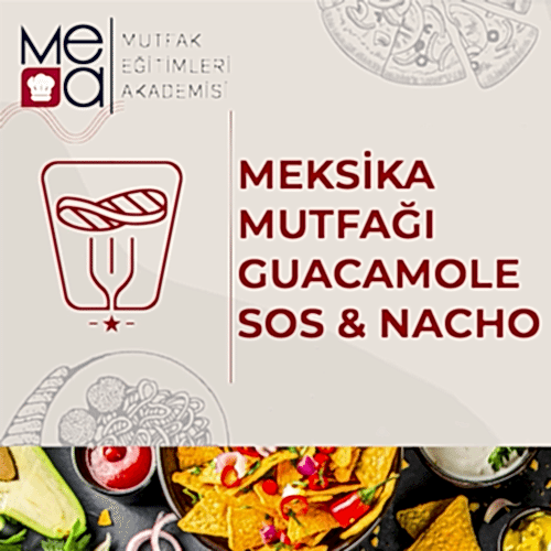 Meksika Mutfağı – Guacamole Sos & Nacho